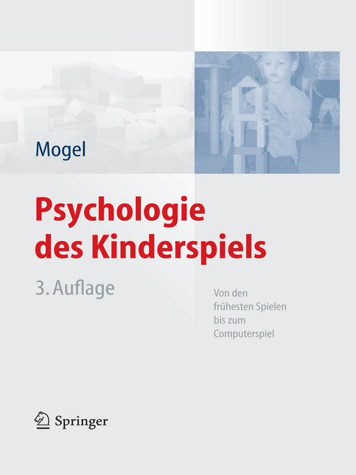 Title details for Psychologie des Kinderspiels by Hans Mogel - Available